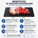 Tábua Inteligente para Descongelamento Rápido